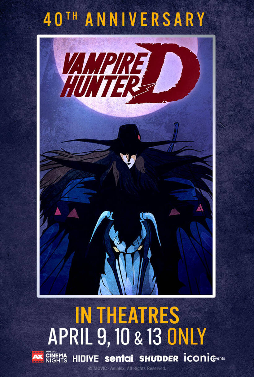 AXCN: Vampire Hunter D 40th Anniversary (2025) Showtimes